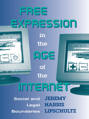 cover image of Free Expression in the Age of the Internet
